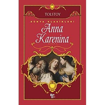 Anna Karenina Lev Nikolayeviç Tolstoy