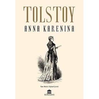 Anna Karenina - Tam Metin Orijinal Çeviri Lev N. Tolstoy