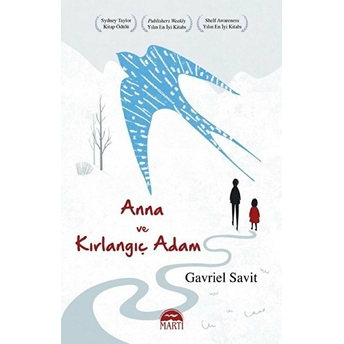 Anna Ve Kırlangıç Adam Gavriel Savit