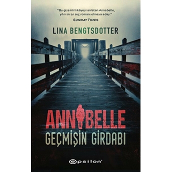 Annabelle - Geçmişin Girdabı Lina Bengtsdotter