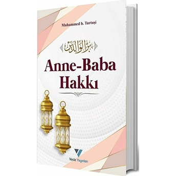 Anne Baba Hakkı Muhammed B. Turtuşi