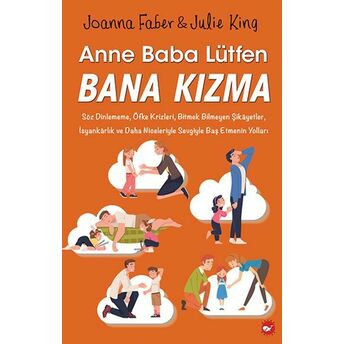 Anne Baba Lütfen Bana Kızma Joanna Faber, Julie King