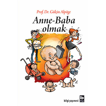 Anne-Baba Olmak Gülçin Alpöge