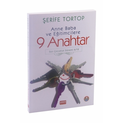 Anne Baba Ve Eğitimcilere 9 Anahtar Şerife Tortop