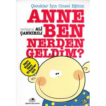 Anne Ben Nereden Geldim ? Ali Çankırılı