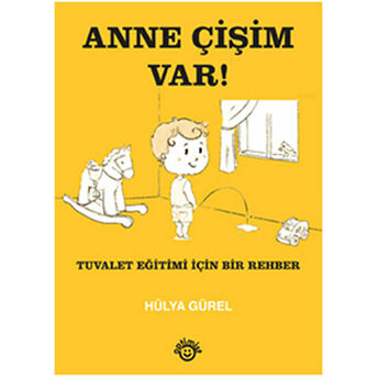 Anne Çişim Var Hülya Gürel