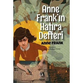 Anne Frank’ın Hatıra Defteri Anne Frank