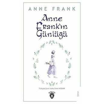 Anne Frank'ın Günlüğü Anne Frank