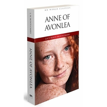 Anne Of Avonlea - Ingilizce Klasik Roman Lucy Maud Montgomery