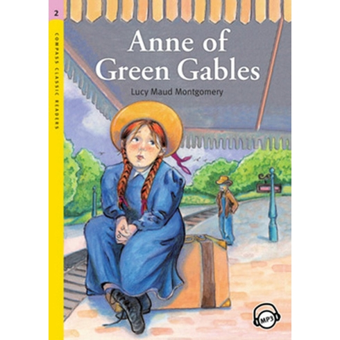 Anne Of Green Gables Level 2 L. M. Montgomery