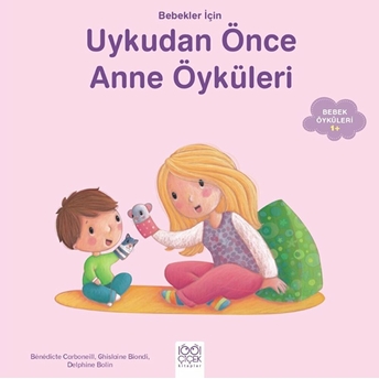 Anne Öyküleri Ghislaine Biondi