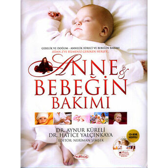 Anne Ve Bebeğin Bakımı (Cd Ekli) Aynur Küreli