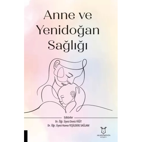 Anne Ve Yenidoğan Sağlığı Deniz Yiğit