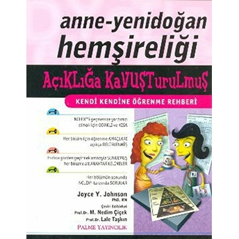 Anne - Yenidoğan Hemşireliği Açıklığa Kavuşturulmuş Kendi Kendine Öğrenme Rehberi