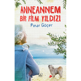 Anneannem Bir Film Yıldızı Pınar Göçer