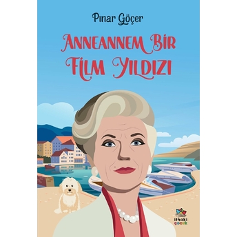 Anneannem Bir Film Yıldızı Pınar Göçer