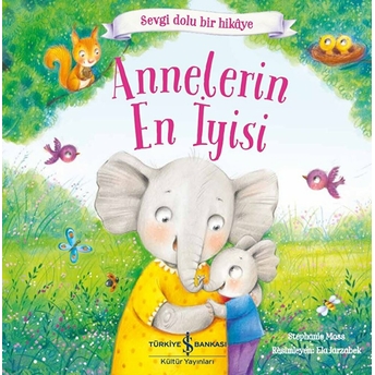 Annelerin En Iyisi Stephanie Moss