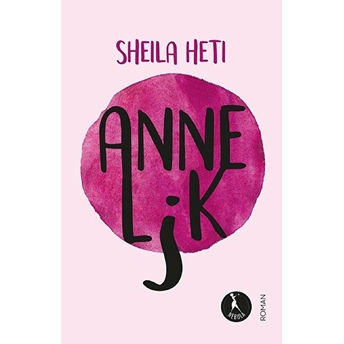 Annelik Sheila Heti