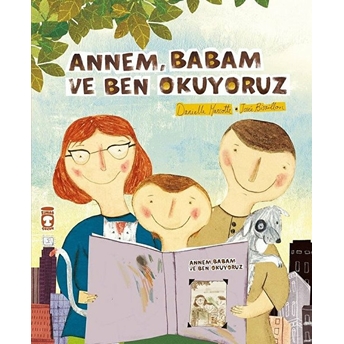 Annem Babam Ve Ben Okuyoruz Daniella Marcotte