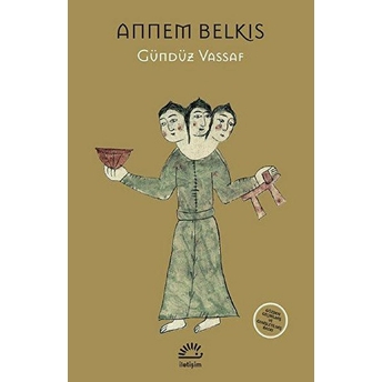 Annem Belkıs - Gündüz Vassaf