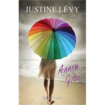 Annem Gibi Justine Levy