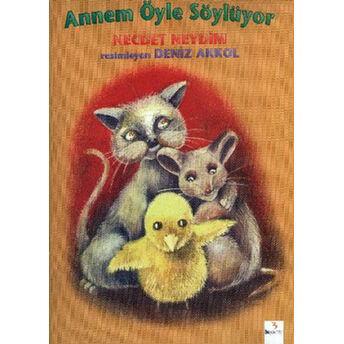 Annem Öyle Söylüyor Necdet Neydim