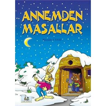 Annemden Masallar (5 Yaş Ve Üstü) Mürşide Uysal