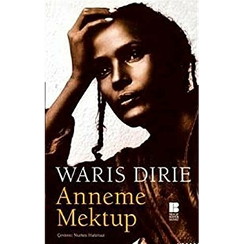 Anneme Mektup Waris Dirie