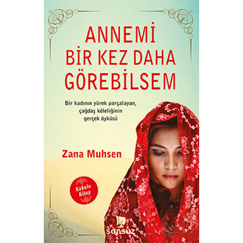 Annemi Bir Kez Daha Görebilsem (Kokulu Kitap) Zana Muhsen