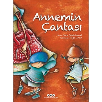 Annemin Çantası (Ciltli) Sara Şahinkanat