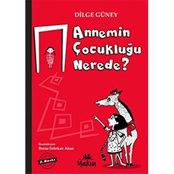 Annemin Çocukluğu Nerede? Dilge Güney