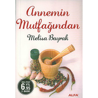 Annemin Mutfağından Melisa Bayrak