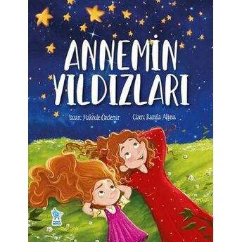 Annemin Yıldızları Makbule Özdemir