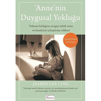 Anne'nin Duygusal Yokluğu Jasmin Lee Cori