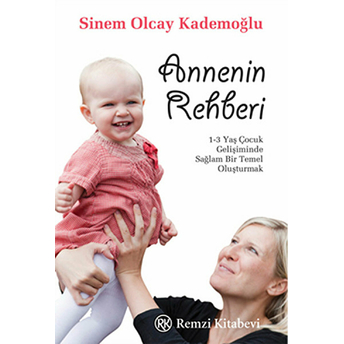 Annenin Rehberi Sinem Olcay Kademoğlu