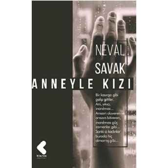 Anneyle Kızı Neval Savak