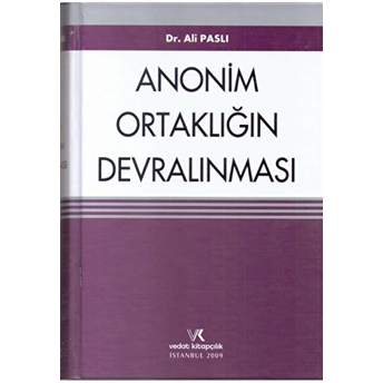 Anonim Ortaklığın Devralınması Ciltli Ali Paslı