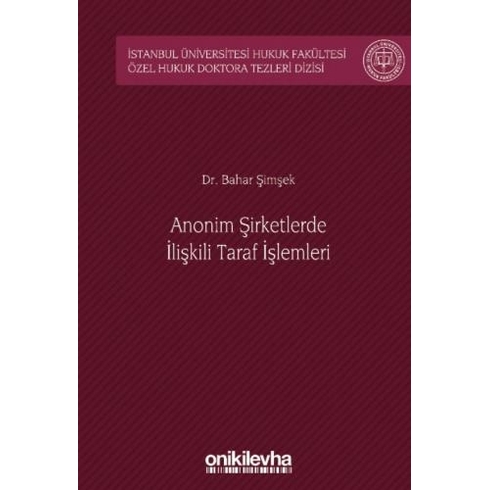 Anonim Şirketlerde Ilişkili Taraf Işlemleri - Bahar Şimşek