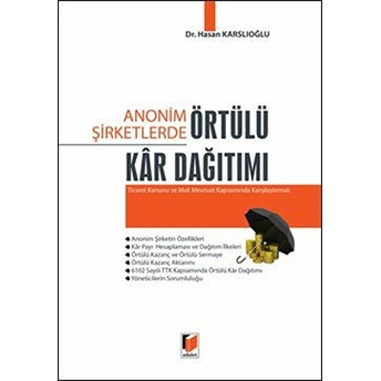 Anonim Şirketlerde Örtülü Kar Dağıtımı