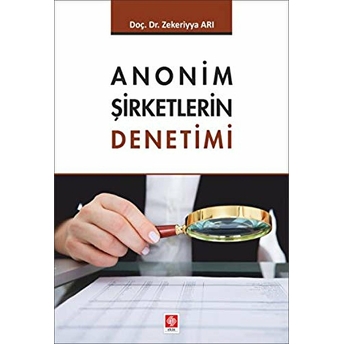 Anonim Şirketlerin Denetimi Zekeriya Arı