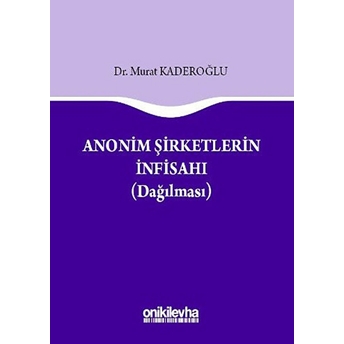 Anonim Şirketlerin Infisahı