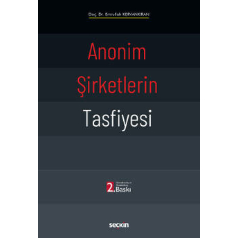 Anonim Şirketlerin Tasfiyesi Emrullah Kervankıran