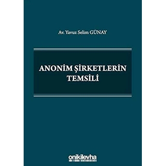 Anonim Şirketlerin Temsili