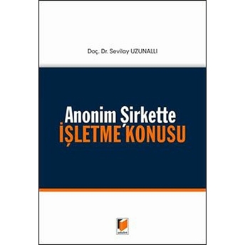 Anonim Şirkette Işletme Konusu