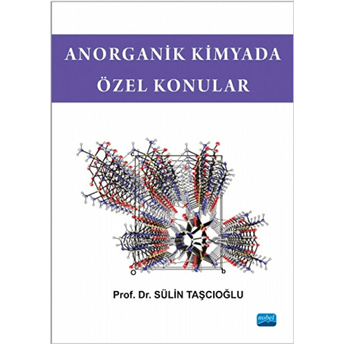 Anorganik Kimyada Özel Konular-Sülin Taşcıoğlu