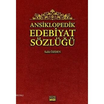 Ansiklopedik Edebiyat Sözlüğü Salih Özden