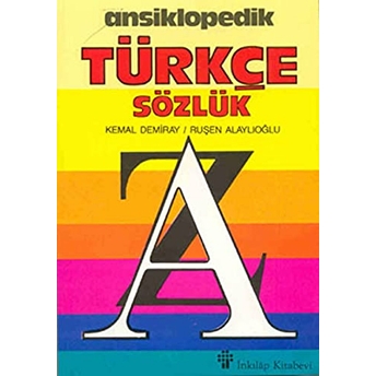 Ansiklopedik Türkçe Sözlük Kemal Demiray