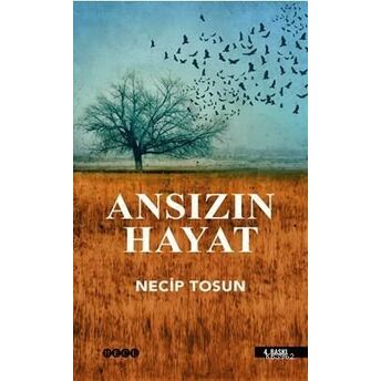 Ansızın Hayat Necip Tosun