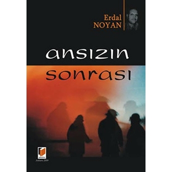 Ansızın Sonrası-Erdal Noyan