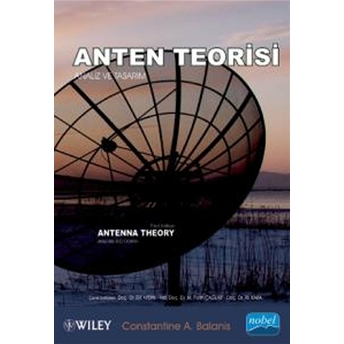 Anten Teorisi: Analiz Ve Tasarım - Antenna Theory: Analysis - Constantine A. Balanis